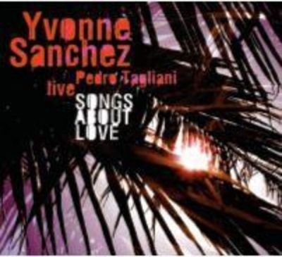 Yvonne Sanchez Songs About Love
