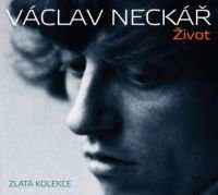 Václav Neckář Život: Zlatá kolekce