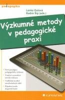 Výzkumné metody v pedagogické praxi, Gulová Lenka
