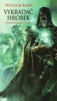 King William Vykradač hrobek