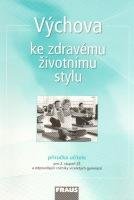 Výchova ke zdravému životnímu stylu