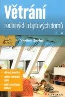 ZMRHAL VLADIMÍR Větrání rodinných a bytových domů