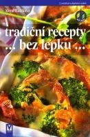 Baláková Alena Tradiční recepty bez lepku