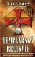 Palov Chloe Templářská relikvie