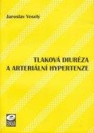 Veselý Jaroslav Tlaková diuréza a arteriální hypertenze