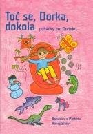 Toč se,Dorka,dokola