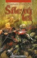 Šílený les - Vladimír Šlechta
