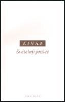 Ajvaz, Michal Světelný prales