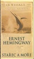 Hemingway Ernest Stařec a moře