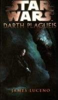 Luceno James Star Wars - Darth Plagueis