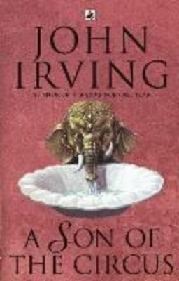 Irving John Son of the Circus