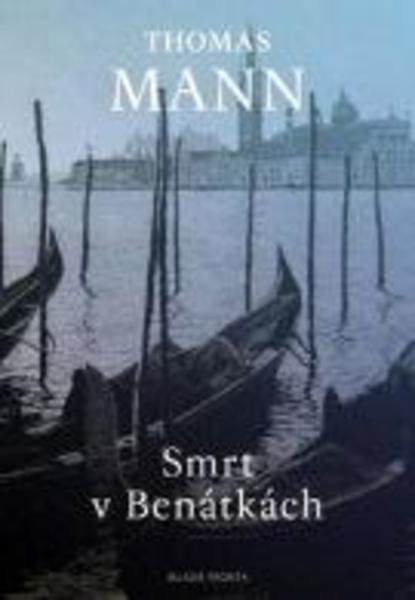 Smrt v Benátkách - Thomas Mann