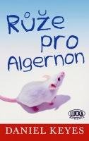 Keyes Daniel Růže pro Algernon