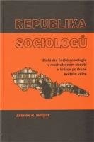 Nešpor R. Zdeněk Republika sociologů