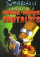 Simpsonovi Hokus Pokus Brutalběs - Matt Groening