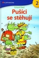 DIETL ERHARD Pušíci se stěhují