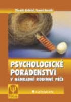 Gabriel Zbyněk, Novák Tomáš Psychologické poradenství v náhradní rodinné péči
