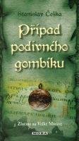 Případ podivného gombíku - Stanislav Češka
