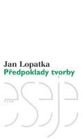 Lopatka Jan Předpoklady tvorby
