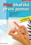 Bydžovský Jan Předlékařská první pomoc