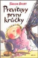 Brett Simon Prevítovy první krůčky