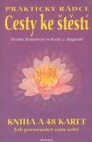 Sharamon Shalila, Baginski Bodo J. Praktický rádce Cesty ke štěstí