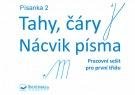 Písanka 2 Tahy, čáry Nácvik písma