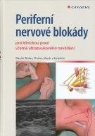 Nalos Daniel, Mach Dušan a kolektiv Periferní nervové blokády