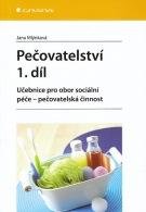 E-kniha: Pečovatelství 1. díl od Mlýnková Jana