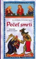 Pečeť smrti - Vlastimil Vondruška