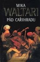 Waltari Mika Pád cařihradu