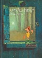 O Frňolínech - Klára Trnková, Petr Lukeš