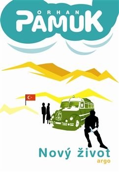Pamuk Orhan Nový život