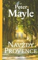 MAYLE PETER Navždy Provence