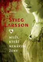 Larsson Stieg Muži, kteří nenávidí ženy