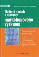 KOZEL ROMAN, MYNÁŘOVÁ LENKA, SVOBODOVÁ HANA Moderní metody a techniky marketingového výzkumu