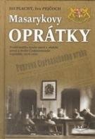 Masarykovy oprátky - Jiří Plachý