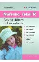 E-kniha: Mařenko, řekni Ř od Peutelschmiedová Alžběta