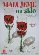E-kniha: Malujeme na sklo od Hátleová Karla