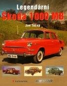 Kniha: Legendární Škoda 1000 MB od Tuček Jan