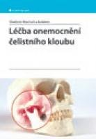 Machoň Vladimír a kolektiv Léčba onemocnění čelistního kloubu