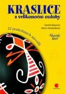Kamila Skopová, Alena Vondrušková Kraslice a velikonoční ozdoby