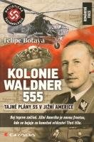 BOTAYA FELIPE Kolonie Waldner 555