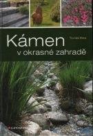 Bíba Tomáš Kámen v okrasné zahradě