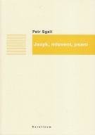 Sgall Petr Jazyk, mluvení, psaní