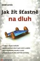 E-kniha: Jak žít šťastně na dluh od Janda Josef