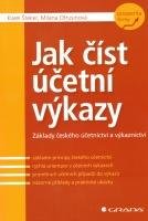 Jak číst účetní výkazy - Karel Šteker, Milana Otrusinová