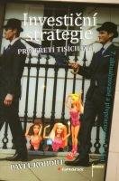 Kohout Pavel Investiční strategie pro třetí tisíciletí