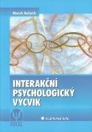E-kniha: Interakční psychologický výcvik od Kolařík Marek