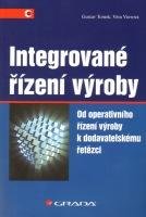Tomek Gustav, Vávrová Věra Integrované řízení výroby